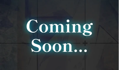 Coming Soon